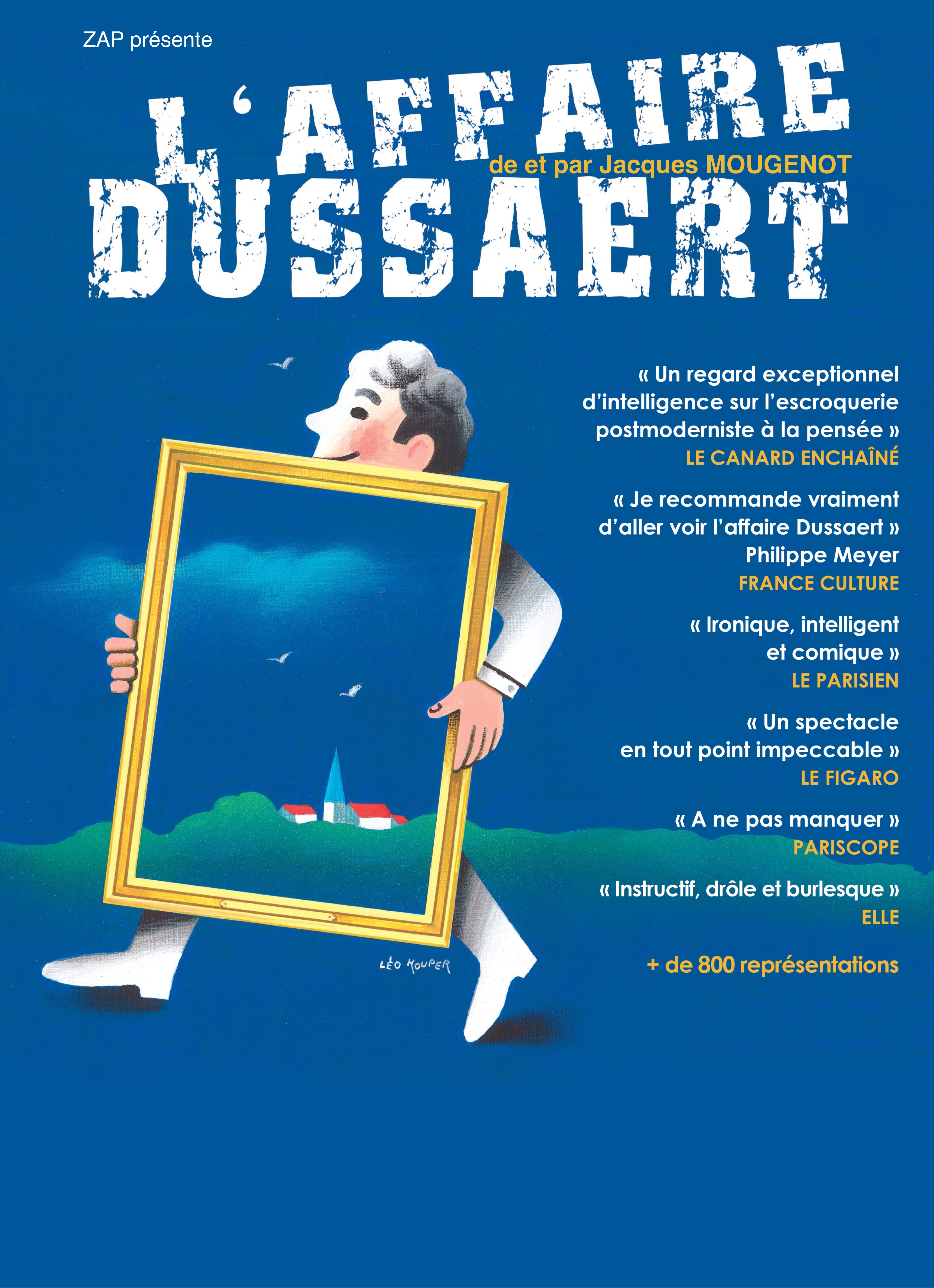 Affiche du spectcle l’Affaire Dussaert